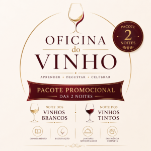Oficina do Vinho – Pacote Promocional | 10 e 17 de Setembro